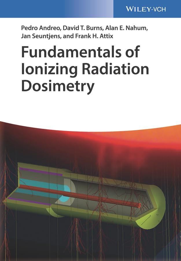 Fundamentals of Ionizing Radiation Dosimetry | Amazon.com.br